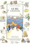 Le Sel à petits pas (Asj - documentaires) (French Edition)
