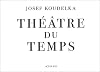 Th&eacute;&acirc;tre du temps : Rome, 1999-2003