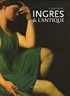 Ingres & l'antique: l'illusion grecque