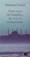 Tell Them of Battles, Kings, and Elephants