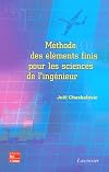 Méthode des éléments finis pour les sciences de l'ingénieur : Abrégé de cours et recueil de problèmes corrigés