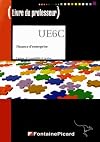Finance d'entreprise : diplôme de comptabilité et gestion ; [livre du professeur]
