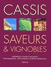 Cassis : saveurs et vignobles