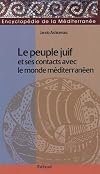 Le peuple juif et ses contacts avec le monde méditerranéen : de la chute du royaume d'Israël (720 av. J.-C.) © la destruction du second temple (70 ap. J.-C.)