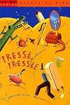 Histoires pressées, Tome 05: Pressé pressée