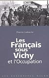 Les Français sous Vichy et l'Occupation