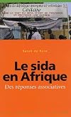 Les Essentiels Milan: Le Sida En Afrique, DES Reponses Associatives (French Edition)