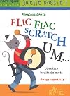 Flic-flac scratch boom... et autres bruits de mots