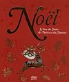 Noรซl : Le livre des Contes, des Poรฉsies et des Chansons
