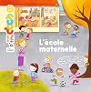 L'ecole Maternelle (Mes p'tits docs)