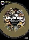 Le Moyen Age : Dix siècles d'ombre et de lumière