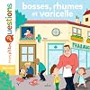 Bobos et maladies