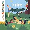 Le rire (Mes p'tites questions) (French Edition)