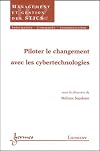 Piloter le changement avec les cybertechnologies