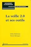 La Veille 2 0 et ses Outils