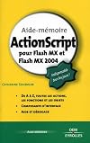 ActionScript pour Flash MX et Flash MX 2004
