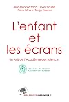 L'enfant et les écrans - Avis de l'Académie des Sciences