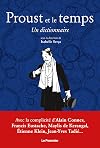 Proust et le temps: Un dictionnaire