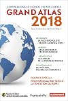 Grand atlas: Comprendre le monde en 200 cartes (Atlas/Monde)