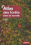 Atlas des forêts dans le monde
