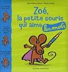Zoé, la petite souris qui aime les mots
