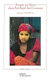 Traque au Djinn dans l'archipel des Comores