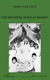 Une jeunesse juive au maroc