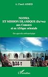 Ngoma et mission islamique (da' wa) aux Comores et en Afrique orientale