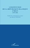 Constitution de la République islamique d'Iran (French Edition)