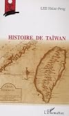 Histoire de Taïwan (French Edition)