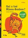Qui a tué Minou-Bonbon ? Dyscool
