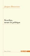 Bourdieu, savant et politique