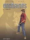 Enchaînés, Tome 2 : Le corrupteur