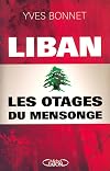 Liban. Les otages du mensonge