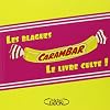 Blagues carambar. Le livre culte ! (French Edition)
