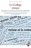 Le collège unique. Eclairages socio-historiques sur la loi du 11 juillet 1975