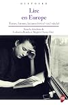 Lire en Europe. Textes, formes, lectures, XVIIIe-XXIe siècles