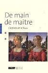 De main de maître : L'artiste et le faux