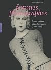Femmes photographes : Emancipation et performance (1850-1940)