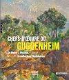 Chefs-d'oeuvre du Guggenheim: de Manet &agrave; Picasso, la collection Thannhauser: [exposition, Aix-en-Provence, H&ocirc;tel de Caumont-centre d'art, 1er mai-29 septembre 2019]