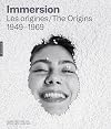 Immersion. Les origines: 1948-1969
