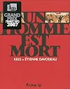 Un homme est mort