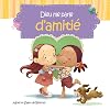 Dieu me parle d'amitié