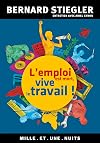 L'emploi est mort, vive le travail !: Entretien avec Ariel Kyrou