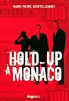 Hold-up à Monaco
