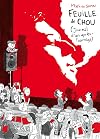 Feuille de Chou (Journal d'un après-tournage)