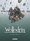 Wollodrïn T09: Les derniers héros 1/2 (Wollodrïn (9))