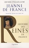 Jeanne de France : Première épouse de Louis XII
