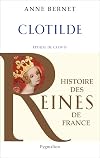 Clotilde : Epouse de Clovis