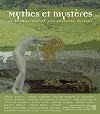 Mythes et myst&egrave;res le symbolisme et les artistes suisses